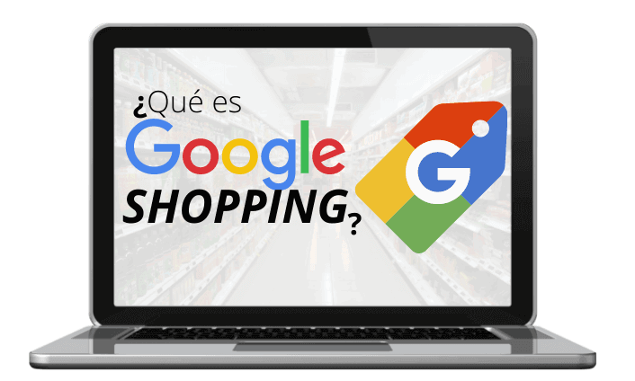 Que es Google Shopping Y Como Funciona